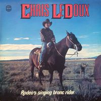 Chris LeDoux - Rodeo's Singing Bronc Rider